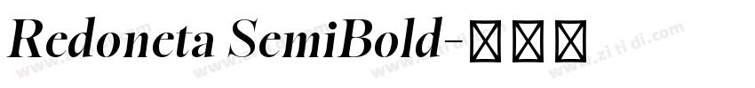 Redoneta SemiBold字体转换 Redoneta SemiBold字体转换
